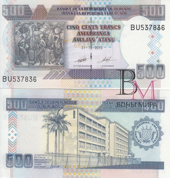 Бурунди Банкнота 500 франков 2013 UNC