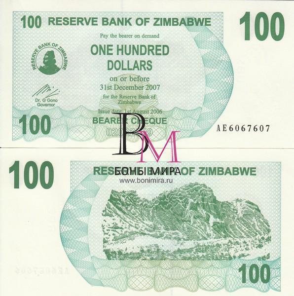 Зимбабве Банкнота 100 долларов 2006 UNC