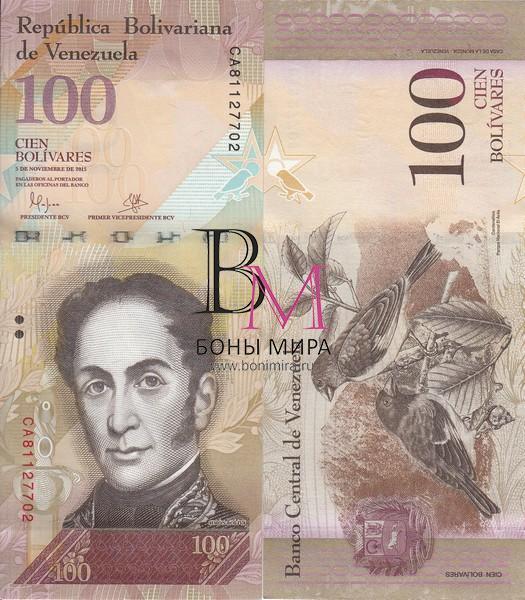 Венесуэла Банкнота 100 боливаров  05/11/2015  UNC