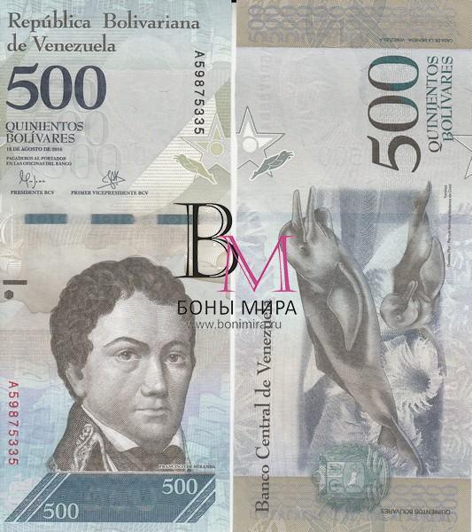 Венесуэла Банкнота 500 боливаров  18/08/2016  UNC