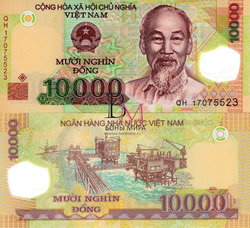 Вьетнам Банкнота 10000 донгов 2017 UNC